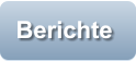 Berichte